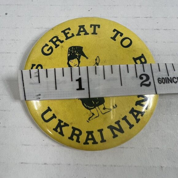 Ukrainian support vtg button, "it's great to be Ukrainian". Ukraine Vintage - Picture 3 of 4